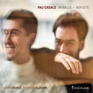 25 novembre 2023, 20:00 – 22:00 | Festival Pau Casals : Concert Casals Miralls - Reflets Temple Pentémont